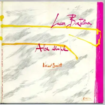 Lucien Bertolina - Aller Simple LP front cover